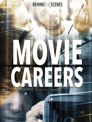 cover image of Behind-the-Scenes Movie Careers